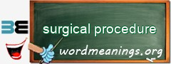 WordMeaning blackboard for surgical procedure
